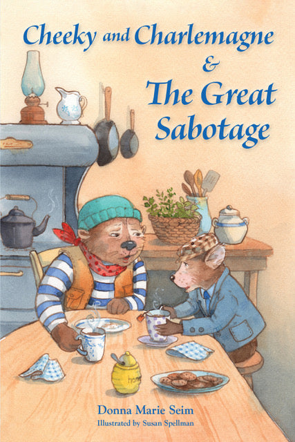 Cheeky and Charlemagne, And the Great Sabotage